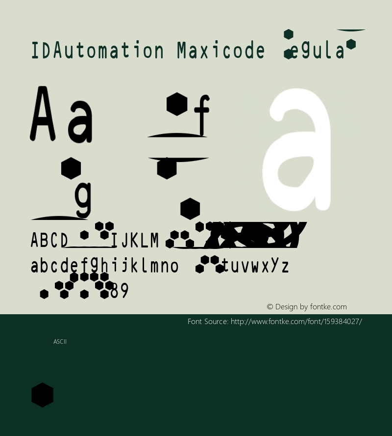 IDAutomation Maxicode MaxiCode Hexagon Font; Copyright (c) 2021 IDAutomation.com, Inc. [A license is required for each computer using this font.] Font Sample