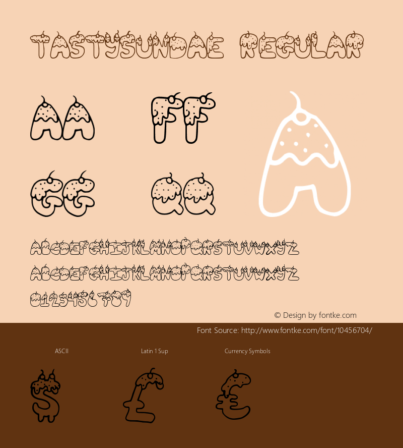 TastySundae Regular Version 1.00 November 22, 2012, initial release Font Sample