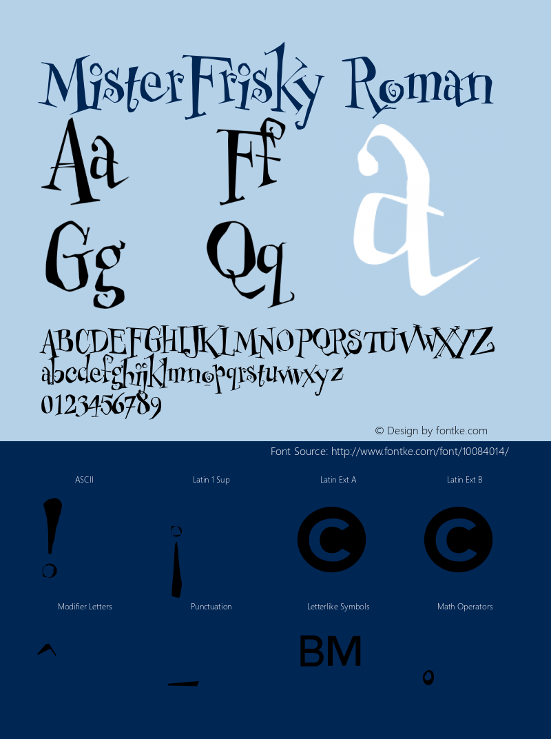 MisterFrisky Roman Version 1.00 Font Sample