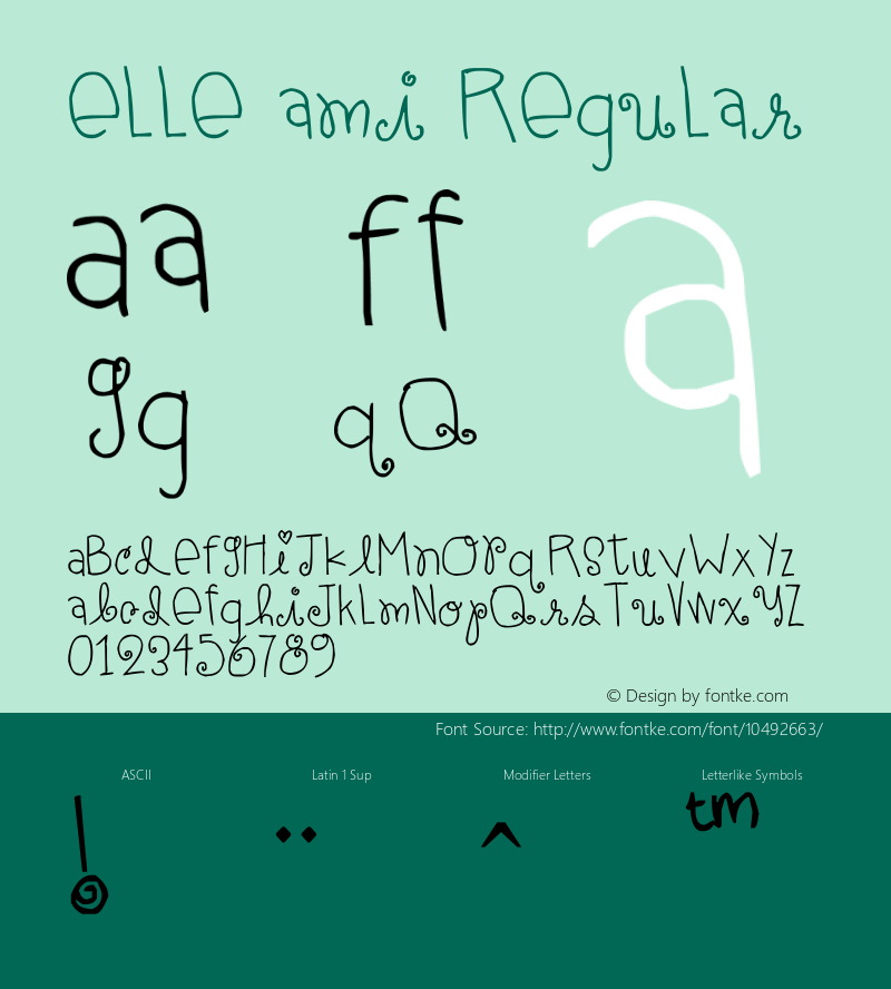 elle ami Regular Version 1.00 January 30, 2012, initial release Font Sample