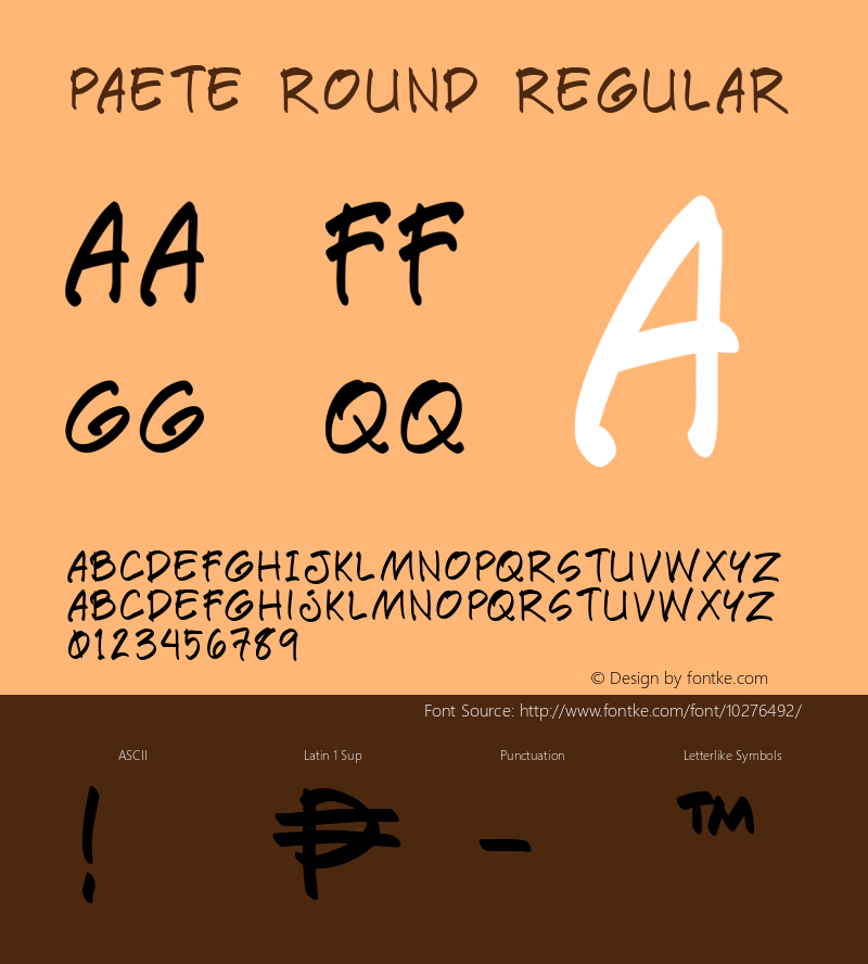 Paete Round Regular Macromedia Fontographer 4.1 10/18/2005 Font Sample