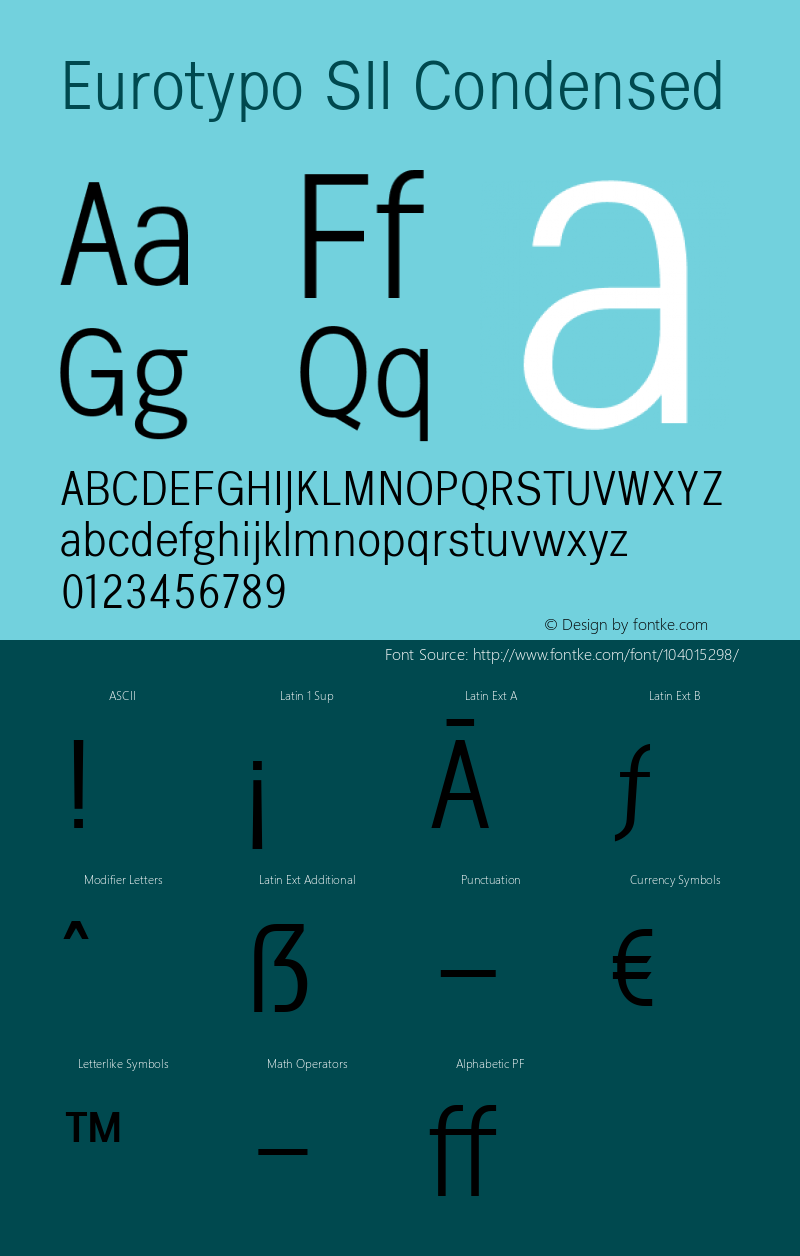 Eurotypo SII Condensed 3.001 Font Sample
