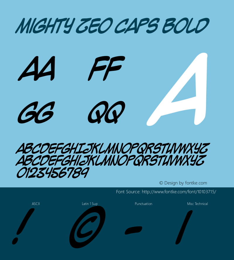 Mighty Zeo Caps Bold Macromedia Fontographer 4.1 4/5/02 Font Sample