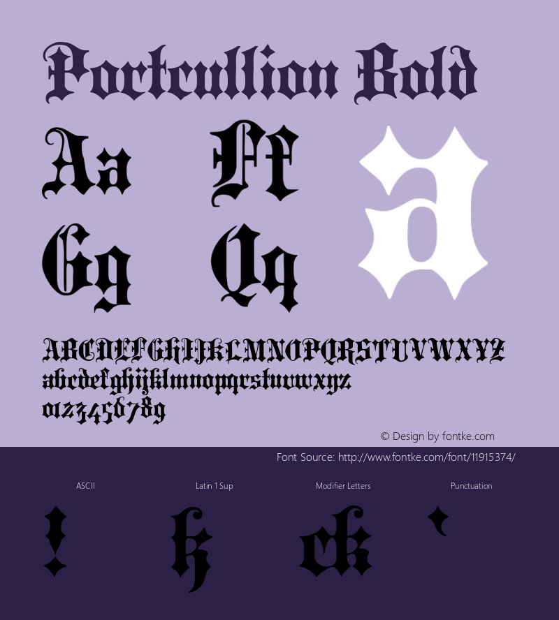 Portcullion Bold Version 1.0; 2002; initial release Font Sample