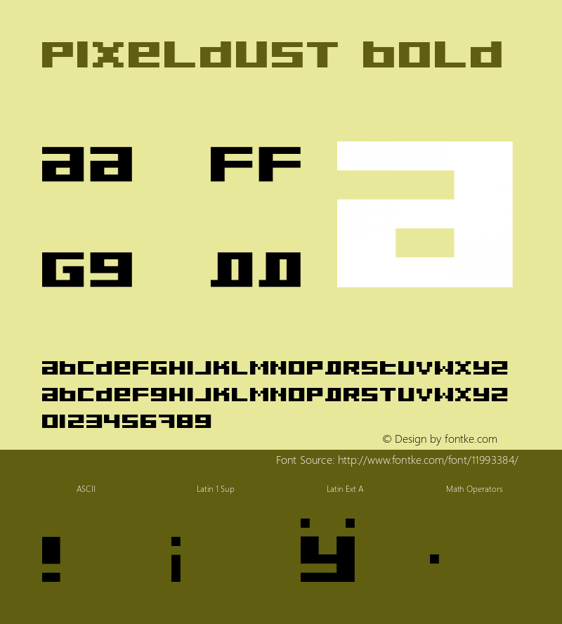 Pixeldust Bold Version 1.0; 2001 Font Sample