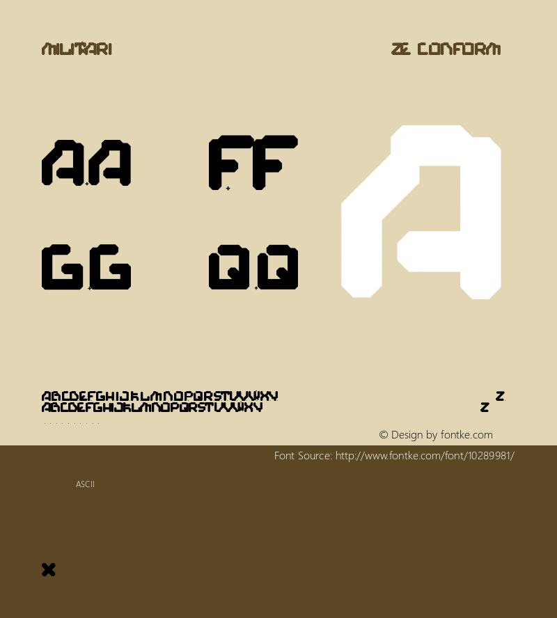 militarize Conform Macromedia Fontographer 4.1.5 12/3/02 Font Sample