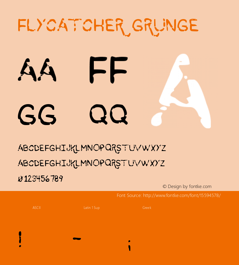 Flycatcher Grunge Version 1.00 August 26, 2015, initial release Font Sample