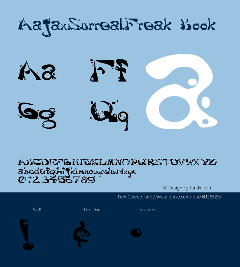 AajaxSurrealFreak Book Version Macromedia Fontograp Font Sample