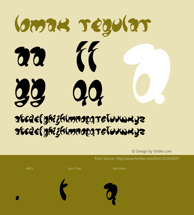 Lomax Regular Version 1; April 2002 Font Sample