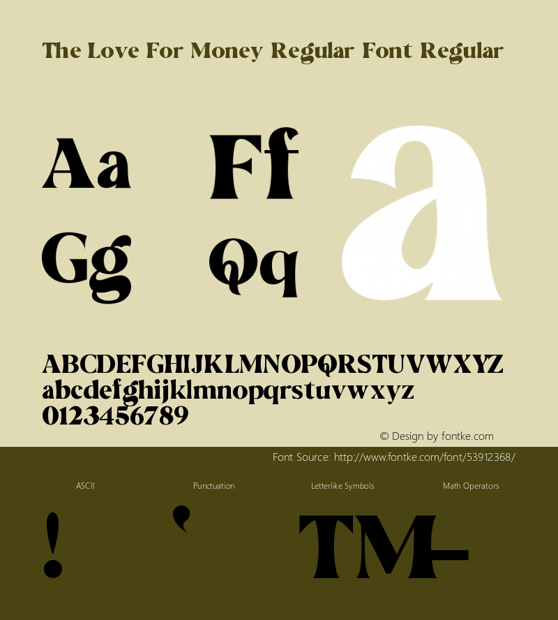 The Love For Money Regular Font Regular Version 1.000 Font Sample