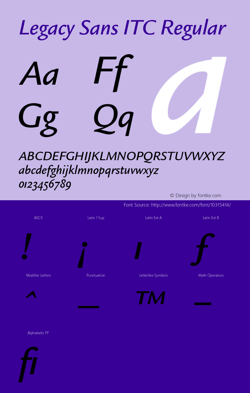 Legacy Sans ITC Regular Version 001.005 Font Sample