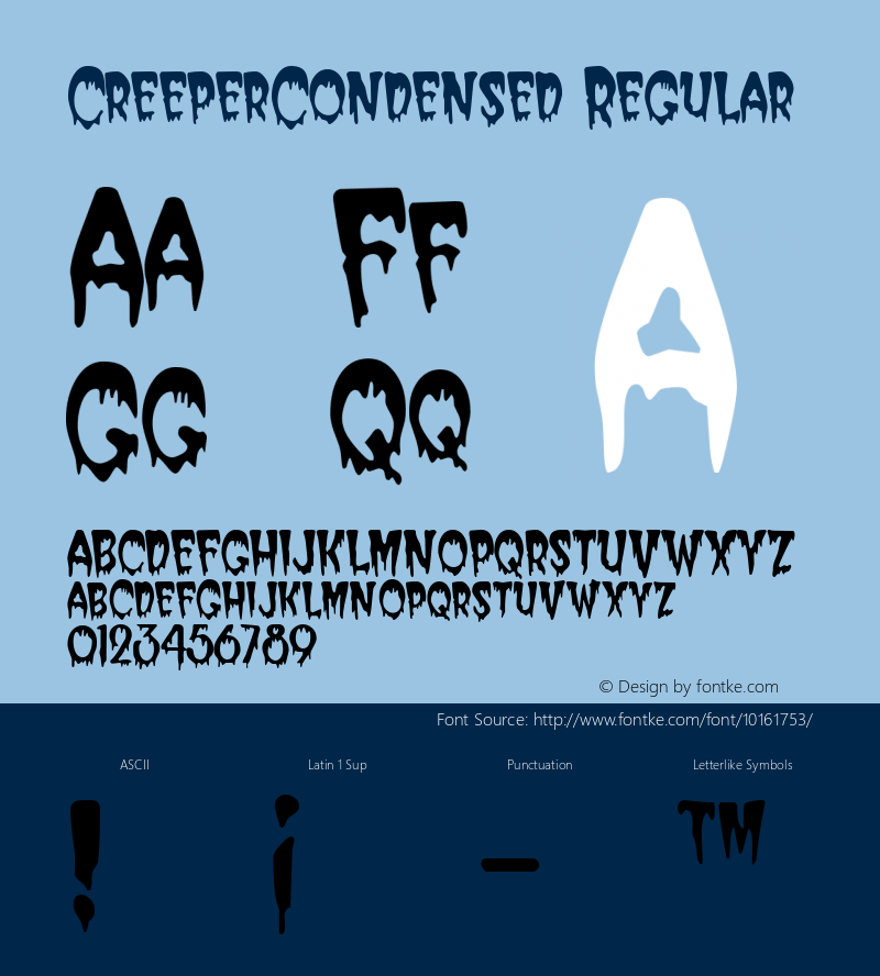 CreeperCondensed Regular Rev. 003.000 Font Sample