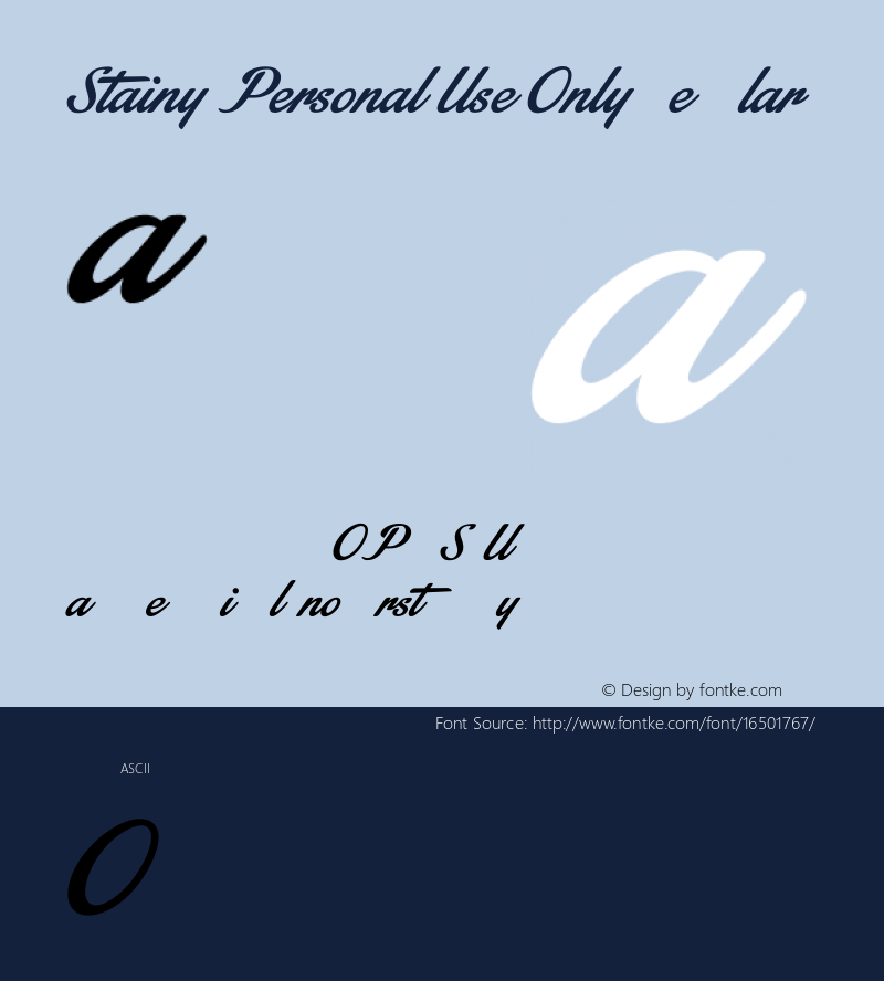 Stainy Personal Use Only Regular Version 1.000 Font Sample