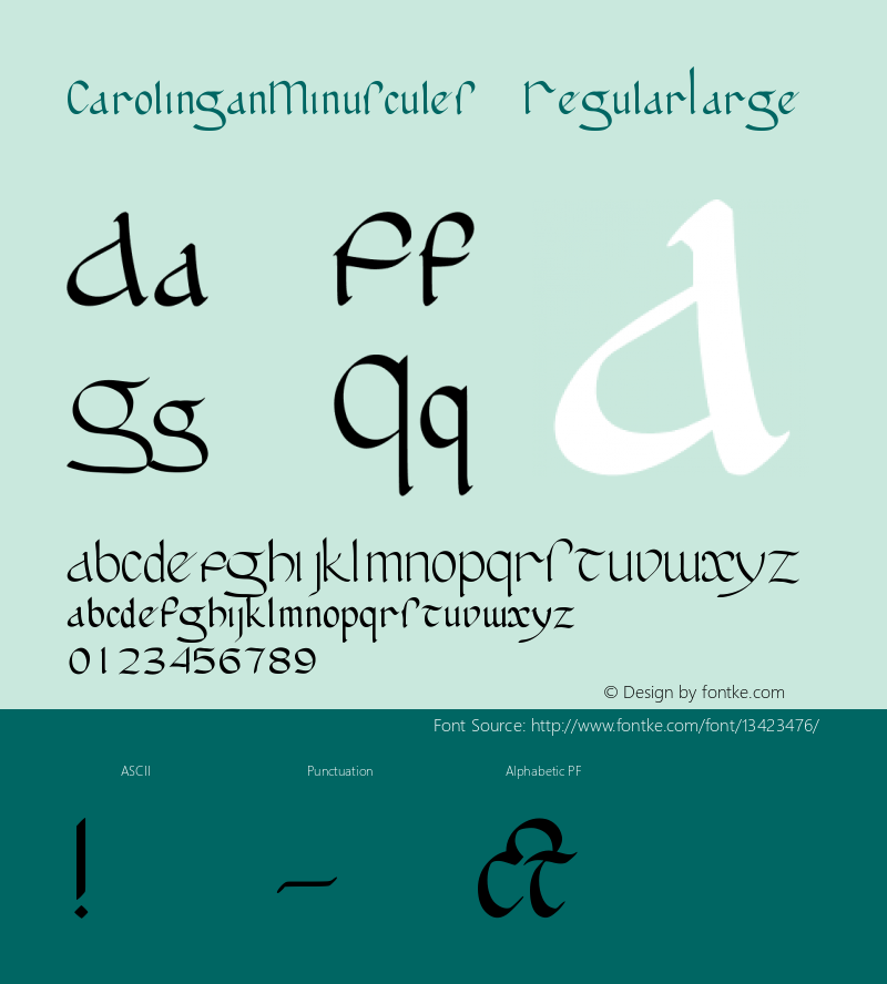 CarolinganMinuscules RegularLarge Version 001.000 Font Sample