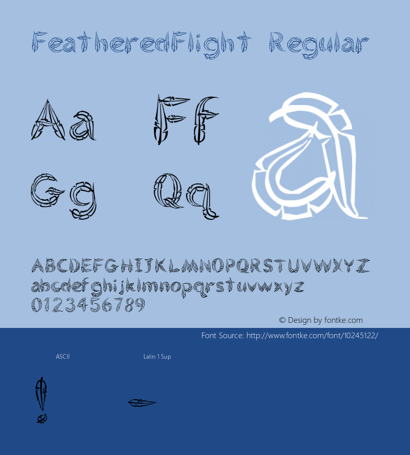 FeatheredFlight Regular Version 1.00 December 18, 2005, initial release Font Sample