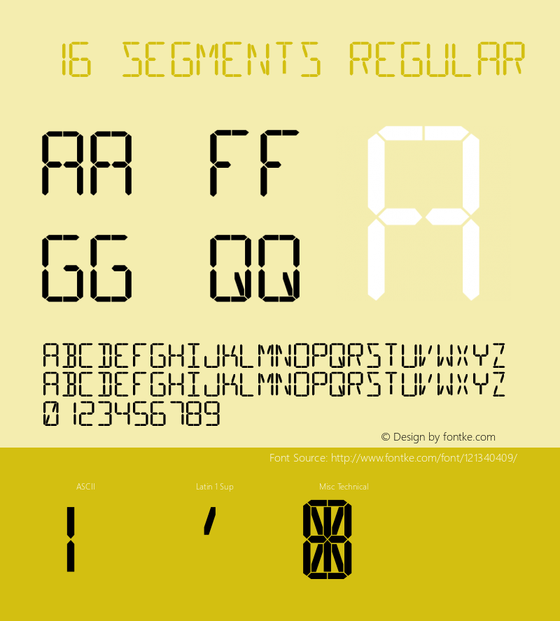 16 Segments Version 1.00;December 5, 2020;FontCreator 13.0.0.2683 64-bit Font Sample