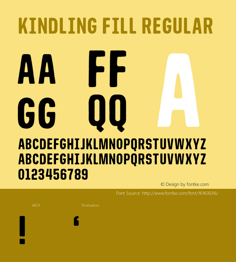 Kindling Fill Regular Version 1.000;PS 001.000;hotconv 1.0.70;makeotf.lib2.5.58329 Font Sample