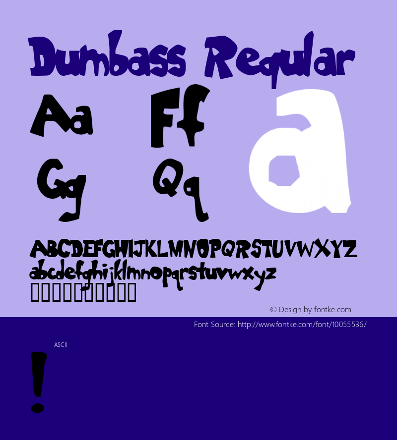 Dumbass Regular You Dumbass 9-26-97 Font Sample