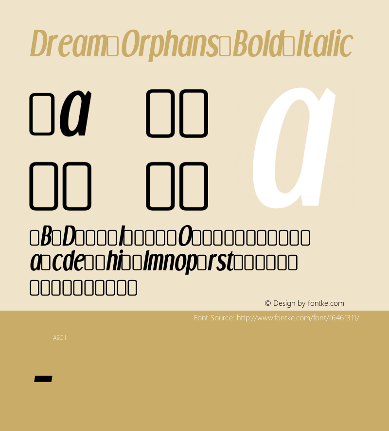 Dream Orphans Bold Italic Version 4.001 Font Sample