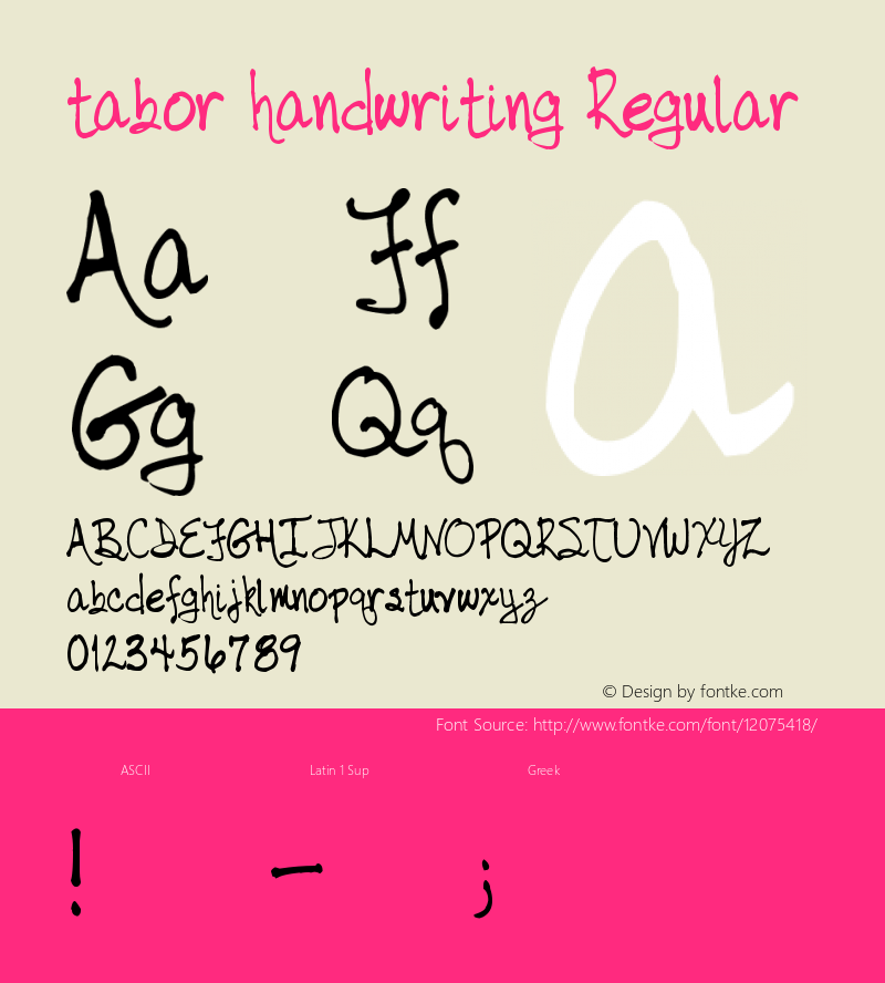 tabor handwriting Regular Version 1.00 February 25, 2007, initial release Font Sample