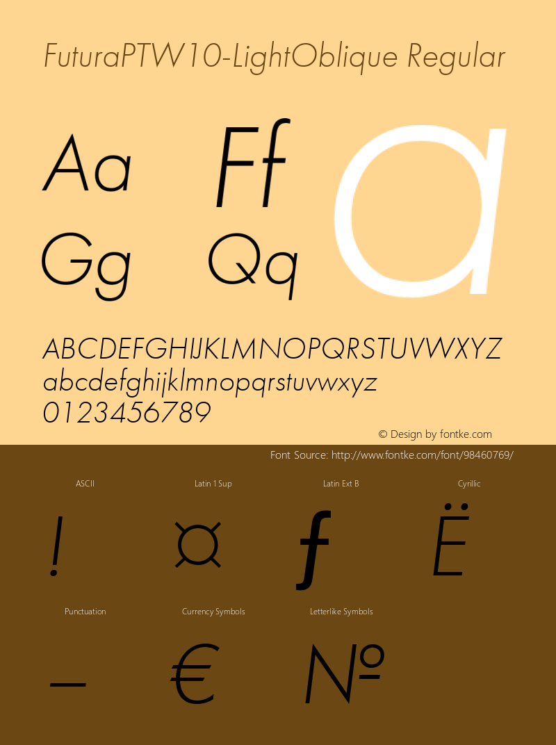 Futura PT W10 Light Oblique Version 1.00 Font Sample