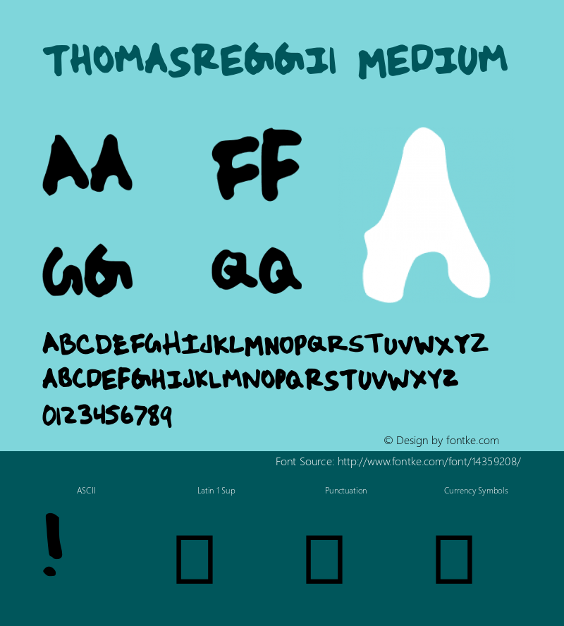 thomasreggi1 Medium Version 001.000 Font Sample