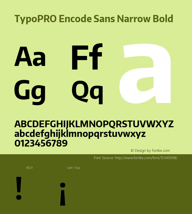 TypoPRO Encode Sans Narrow Bold Version 1.000; ttfautohint (v1.00) -l 8 -r 50 -G 200 -x 14 -D latn -f none -w G Font Sample