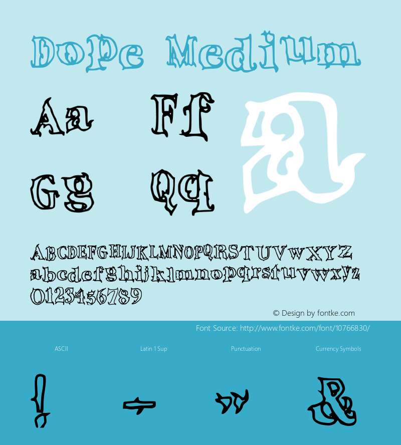 Dope Medium Version 001.000 Font Sample