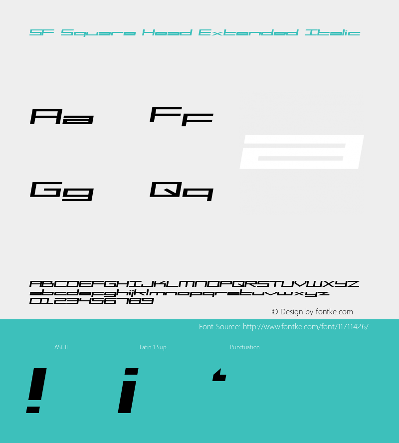 SF Square Head Extended Italic ver 1.0; 1999. Freeware for non-commercial use. Font Sample