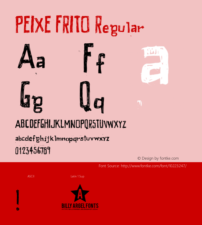 PEIXE FRITO Regular Version 1.000 2008 initial release Font Sample