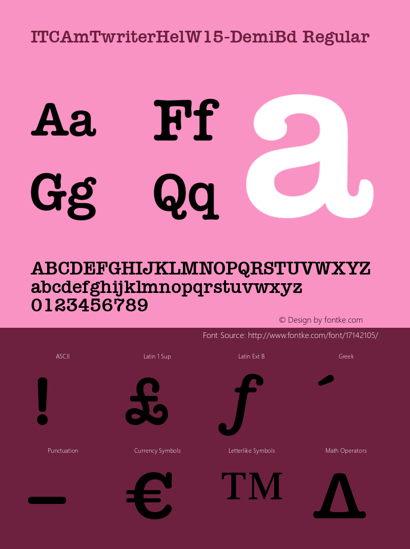 ITCAmTwriterHelW15-DemiBd Regular Version 1.00 Font Sample