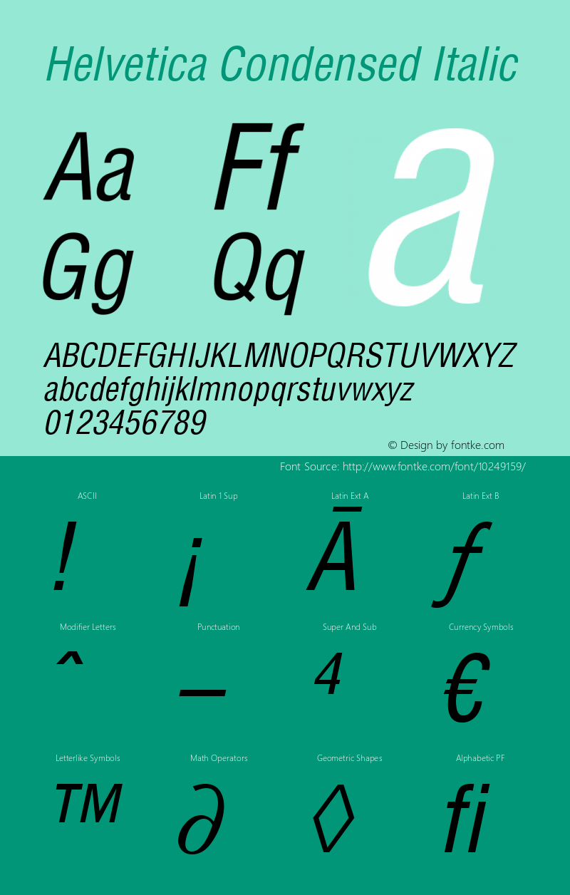 Helvetica Condensed Italic Version 1.0 Font Sample