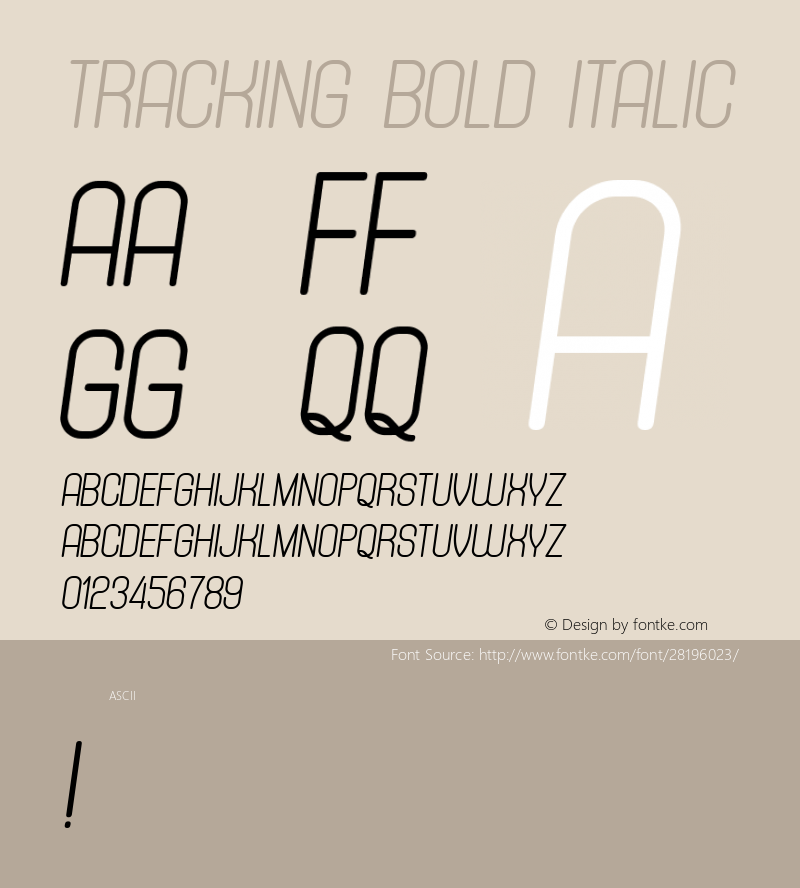 Tracking Bold Italic Version 1.000 Font Sample