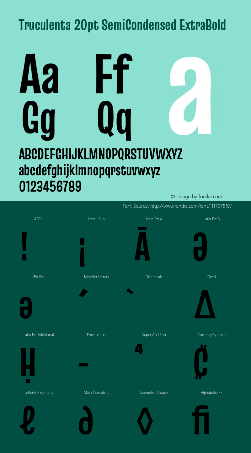 Truculenta 20pt SemiCondensed ExtraBold Version 1.002 Font Sample