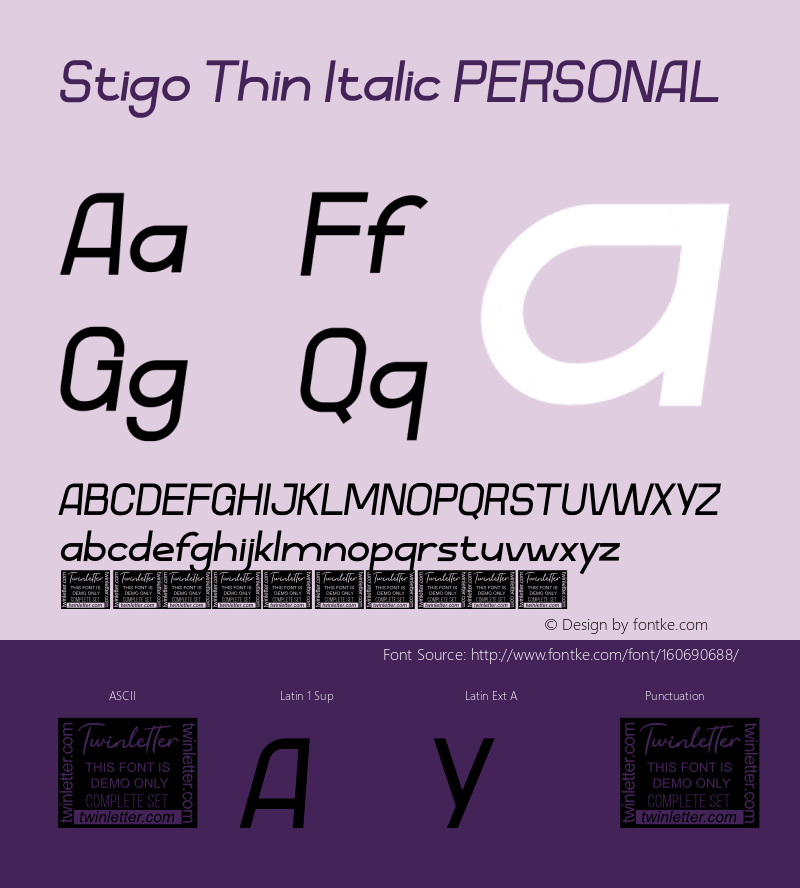 Stigo Thin Italic PERSONAL Version 1.003;Fontself Maker 3.5.4 Font Sample