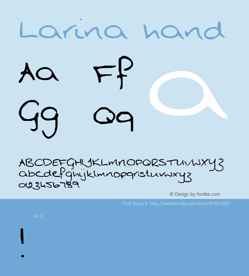 Larina hand 2000; 1.0, initial release Font Sample