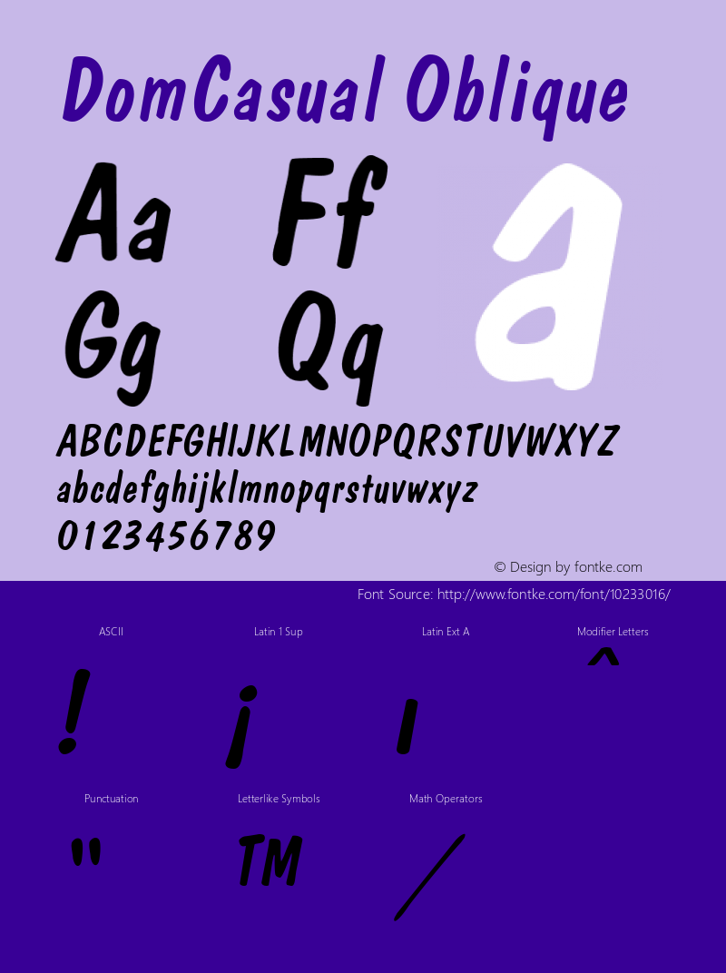 DomCasual Oblique 1.0 Wed Sep 07 17:17:36 1994 Font Sample