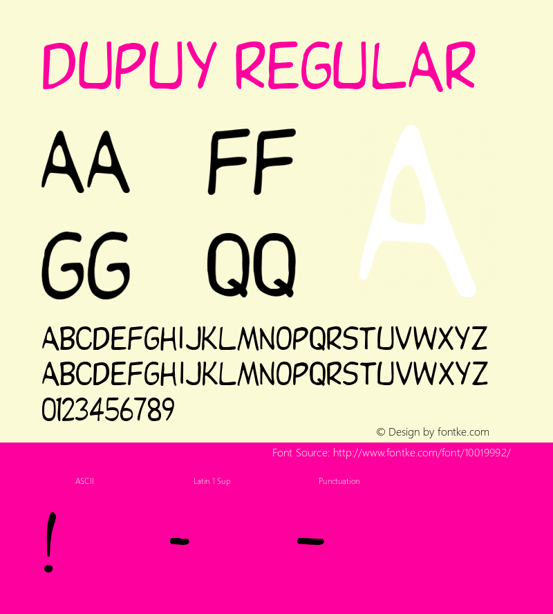 Dupuy Regular Altsys Fontographer 3.5  4/4/92 Font Sample