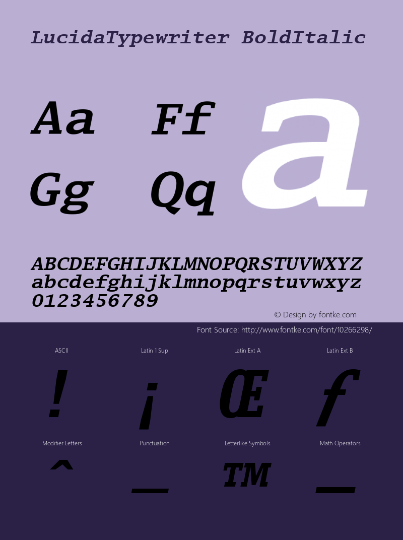 LucidaTypewriter BoldItalic Version 1.00 Font Sample