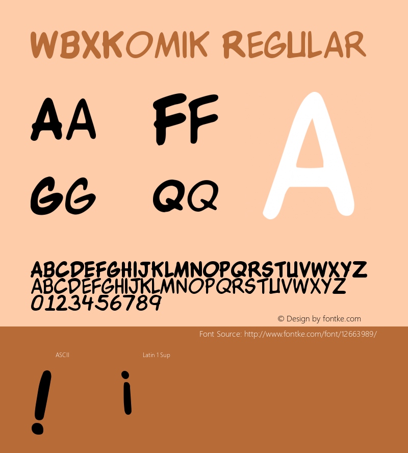 WBXKomik Regular Macromedia Fontographer 4.1 12/30/98 Font Sample