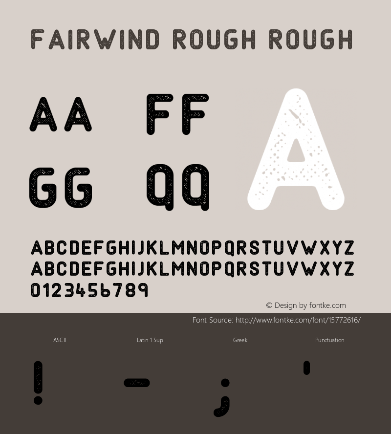 Fairwind Rough Rough Version 1.00 October 18, 2015, initial release Font Sample