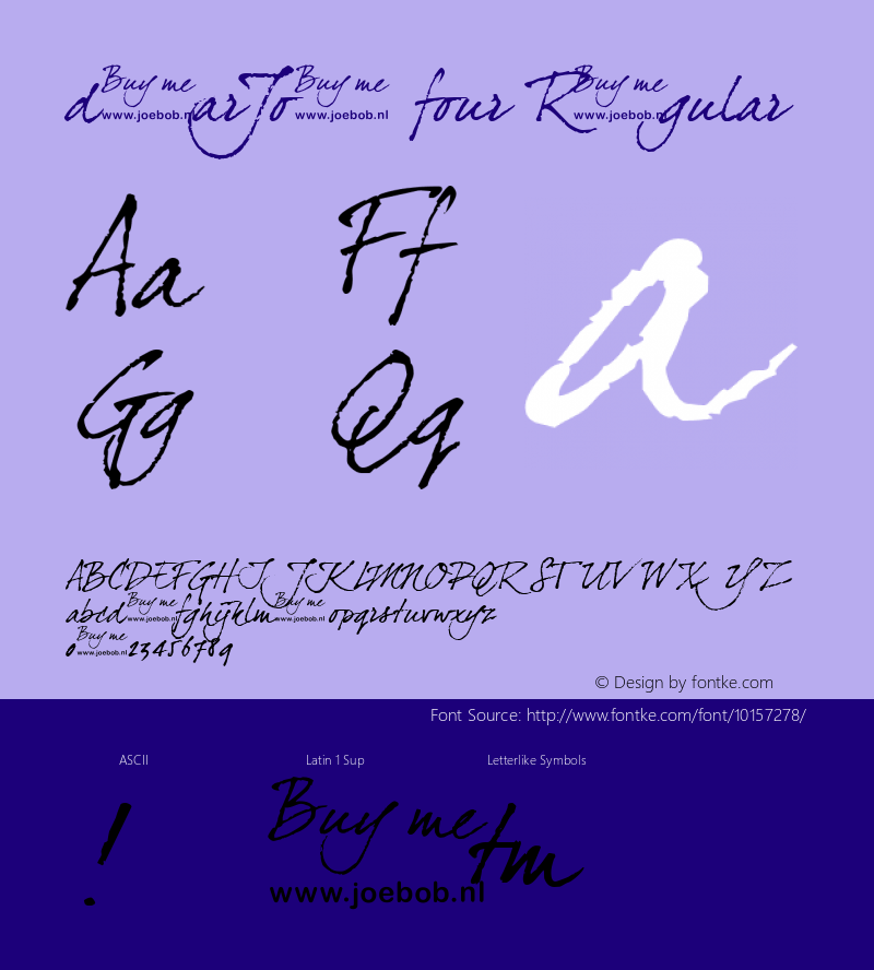 dearJoe four Regular Macromedia Fontographer 4.1 6-12-2005 Font Sample