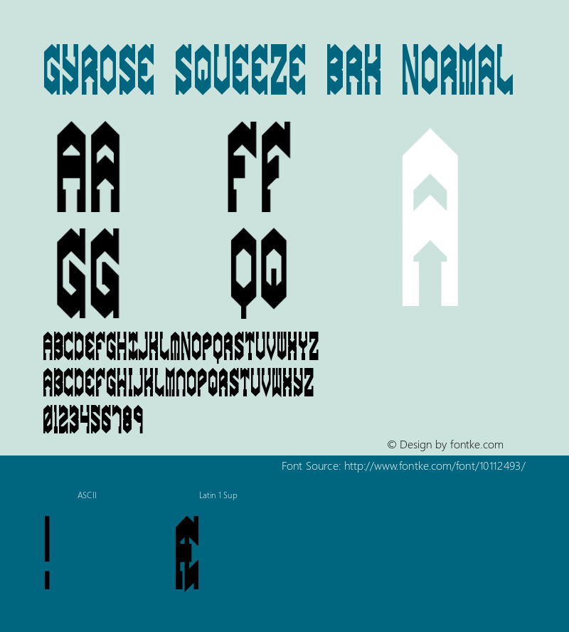 Gyrose Squeeze BRK Normal Version 1.20 Font Sample