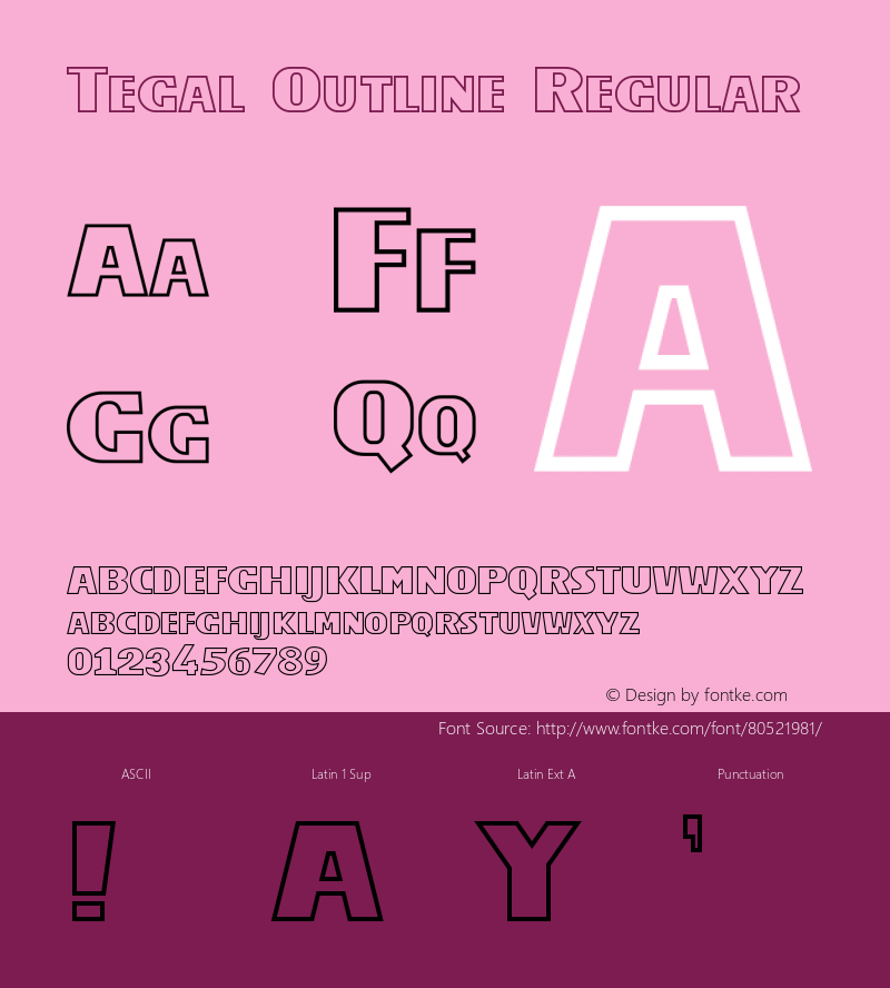 Tegal Outline Regular Version 1.001;Fontself Maker 3.5.1 Font Sample
