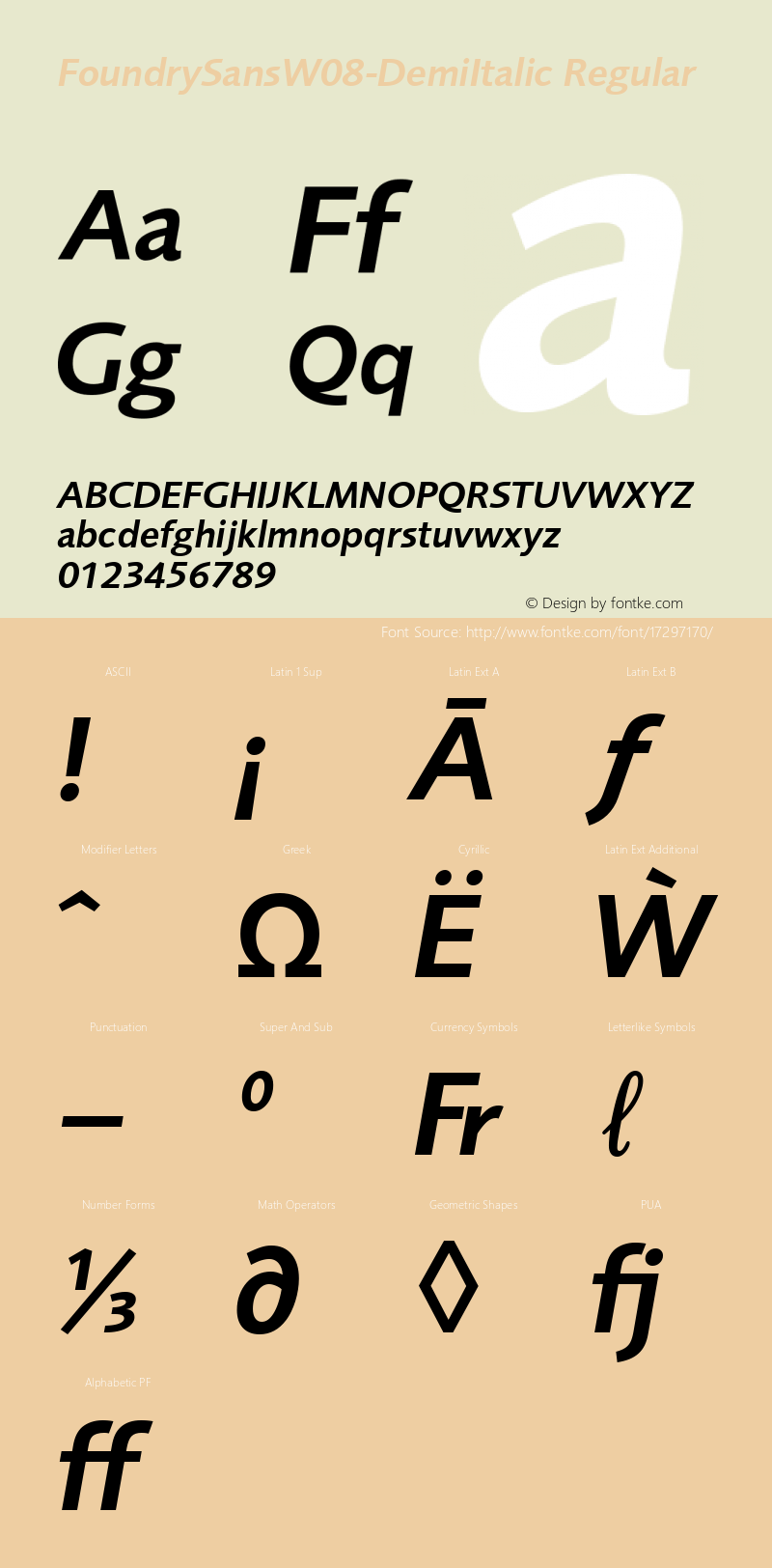 FoundrySansW08-DemiItalic Regular Version 1.00 Font Sample