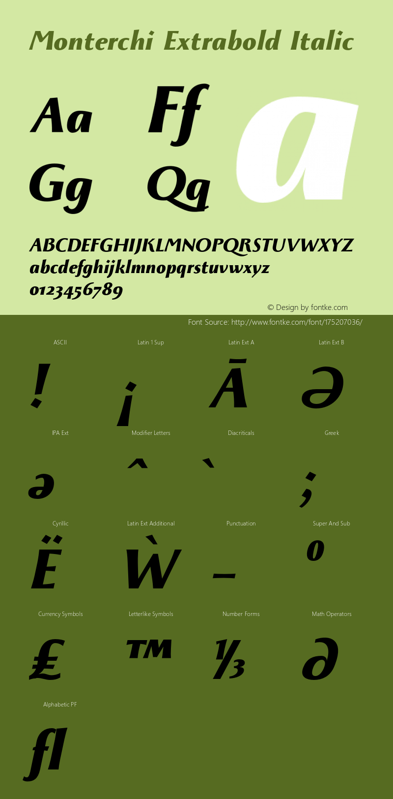 Monterchi Extrabold Italic Version 1.008;hotconv 1.0.109;makeotfexe 2.5.65596图片样张