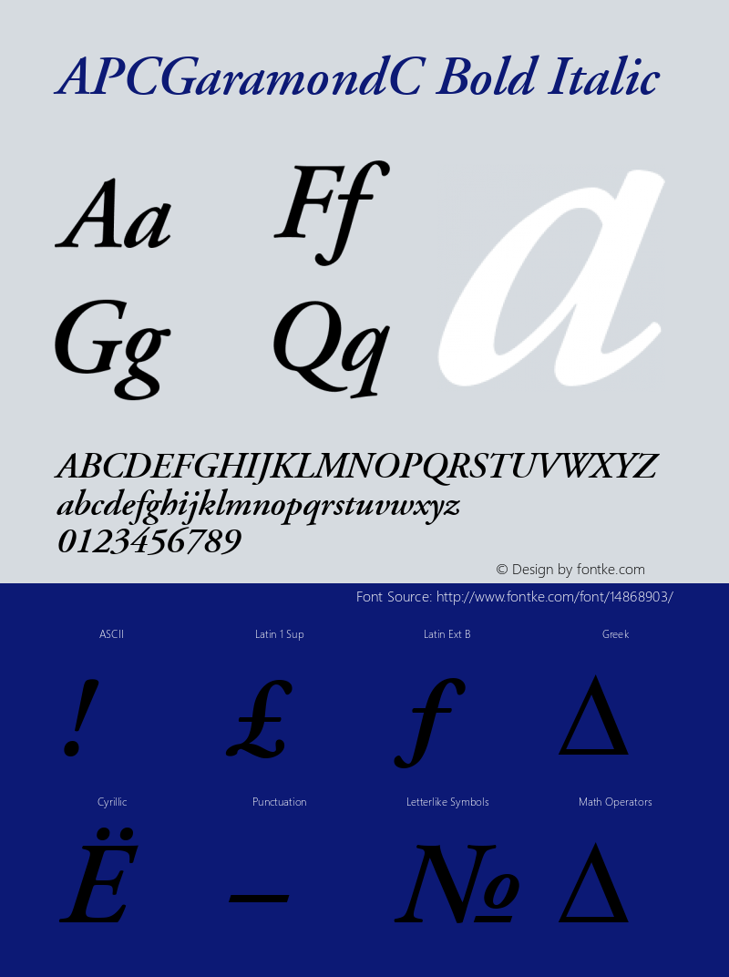 APCGaramondC Bold Italic Version 001.000 Font Sample