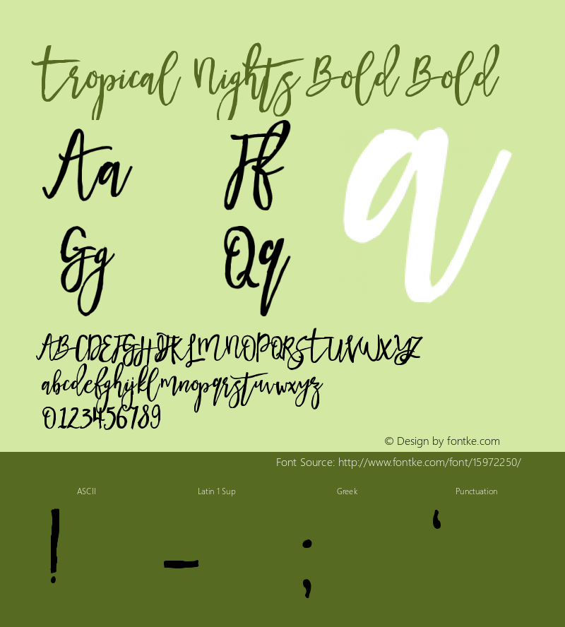 Tropical Nights Bold Bold Version 1.00 December 3, 2015, initial release Font Sample