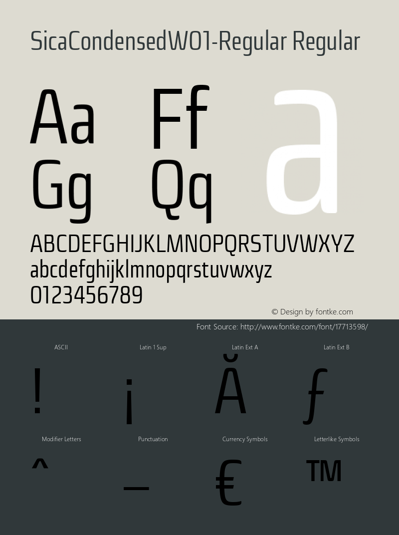 SicaCondensedW01-Regular Regular Version 1.00 Font Sample