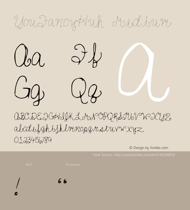 YouFancyHuh Medium Version 001.000 Font Sample